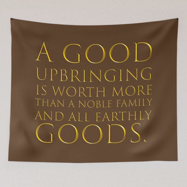 Item preview, Inspirational Quote About Upbringing – Gold Lettering Elegant Wisdom Wall Art designed and sold by Wisdom Wear.