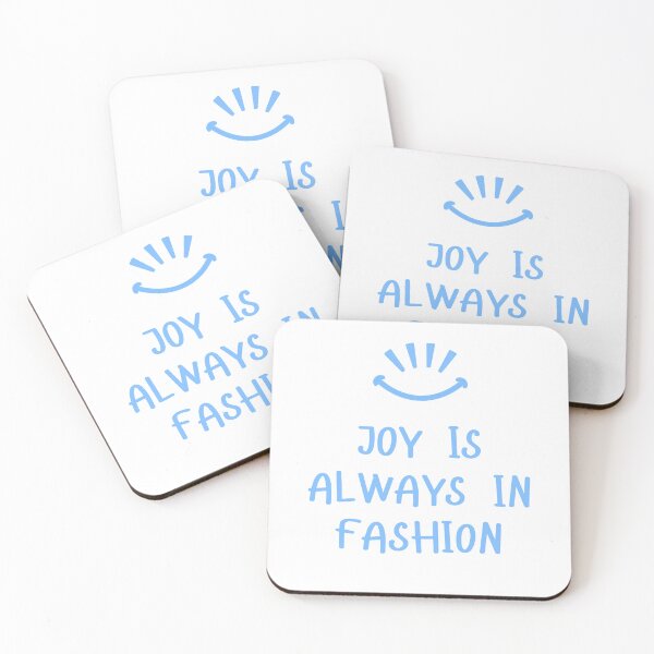 Item preview, Joy Is Always In Fashion designed and sold by Deliver-Joy.