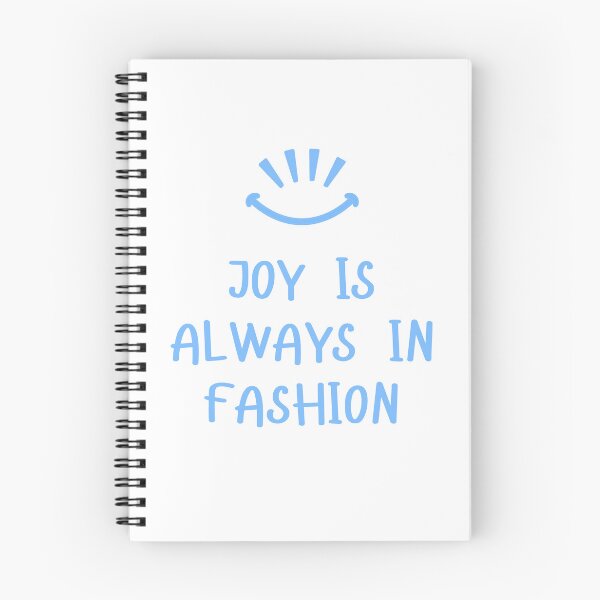 Item preview, Joy Is Always In Fashion designed and sold by Deliver-Joy.