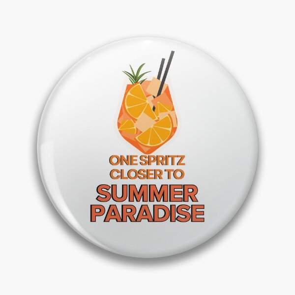 Item preview, ONE SPRITZ CLOSER TO SUMMER PARADISE designed and sold by PGAart.
