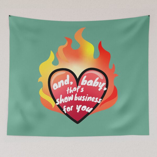 Item preview, and, baby, that's show business for you Swiftie Showbiz Showgirl designed and sold by jepchan.