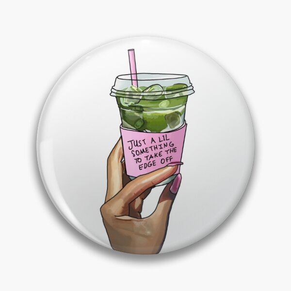 Item preview, Just a lil something to take the edge off (matcha) designed and sold by AlyaCreates.