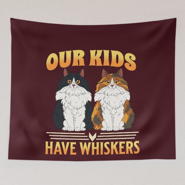 Item preview, Our kids have whiskers designed and sold by BritishDelights.