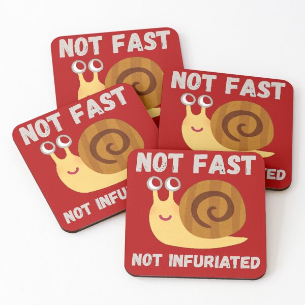 Item preview, snail not fast not infuriated designed and sold by Atonomous.