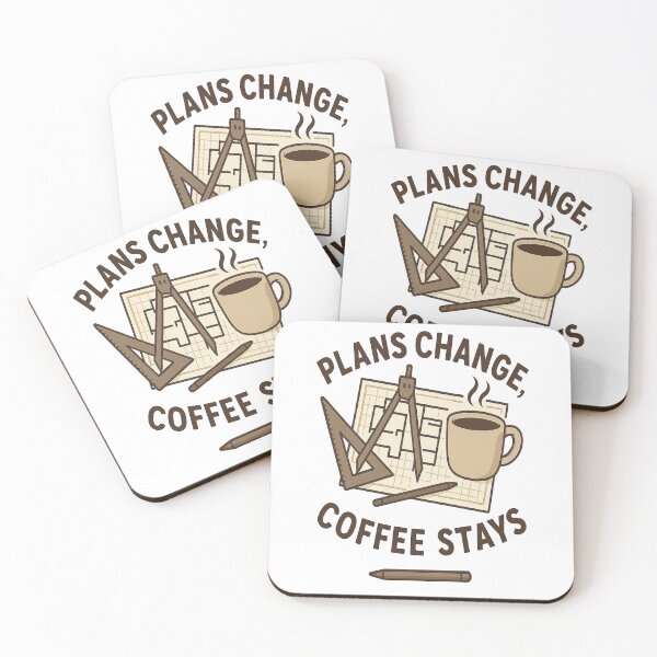 Item preview, Plans Change Coffee Stays – Funny Architecture & Coffee Lover Design designed and sold by Glownfun.