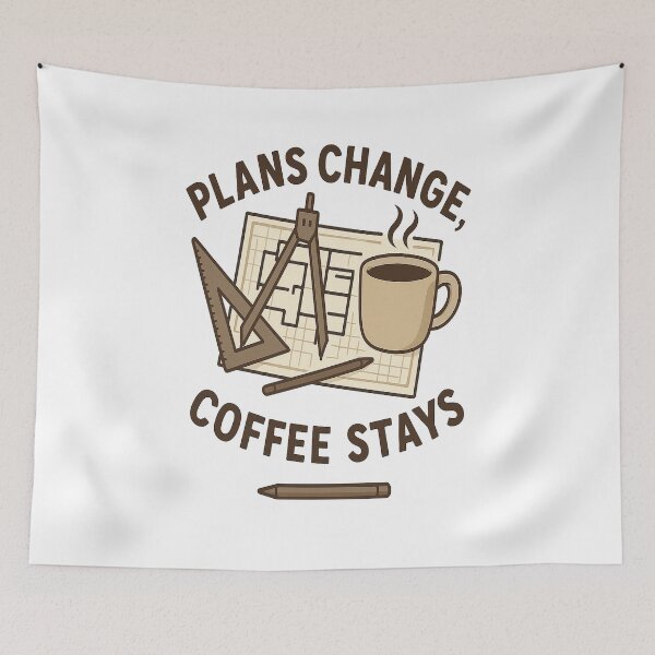 Item preview, Plans Change Coffee Stays – Funny Architecture & Coffee Lover Design designed and sold by Glownfun.