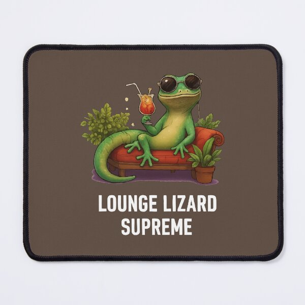 Item preview, funny lizard Lounge Lizard Supreme designed and sold by Uglyandcute.