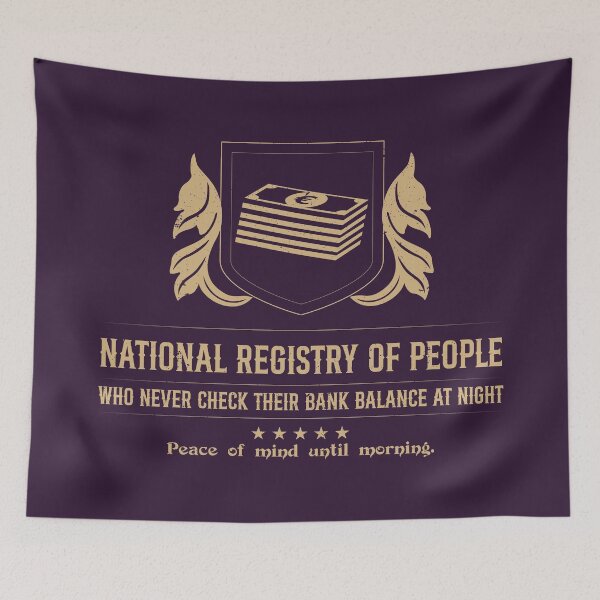 Item preview, National Registry of People Who Never Check Their Bank Balance at Night designed and sold by Milena R..