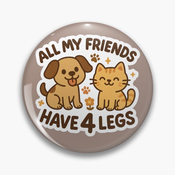 Item preview, All My Friends Have 4 Legs designed and sold by SphynxLove855.