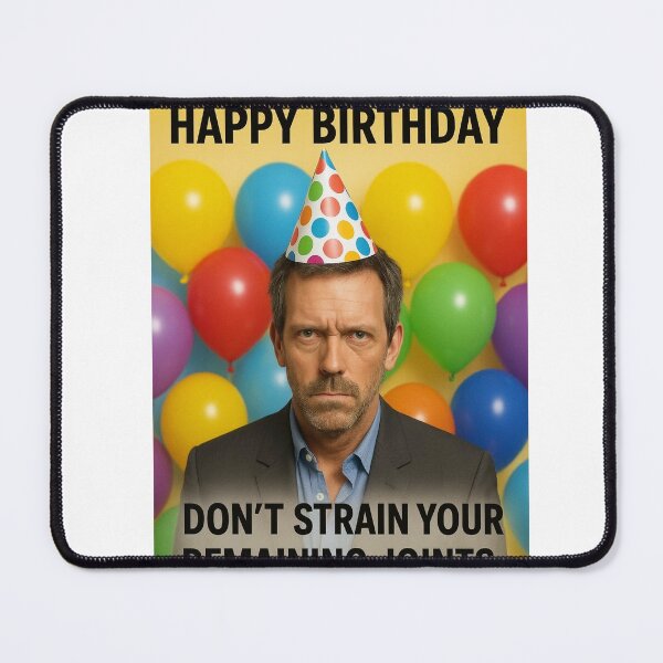 Item preview, Happy birthday don't strain your remaining joints funny prank meme gift weird designed and sold by CheeseBlueprint.