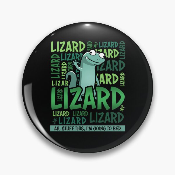 Item preview, The Lizard Lizard Ah I'm Going To Bed designed and sold by Nerd Shizzle.