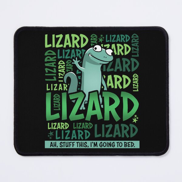 Item preview, The Lizard Lizard Ah I'm Going To Bed designed and sold by Nerd Shizzle.