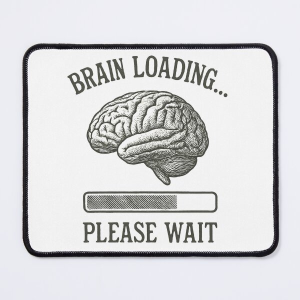 Item preview, Brain Loading Please Wait designed and sold by Moad Fahim.