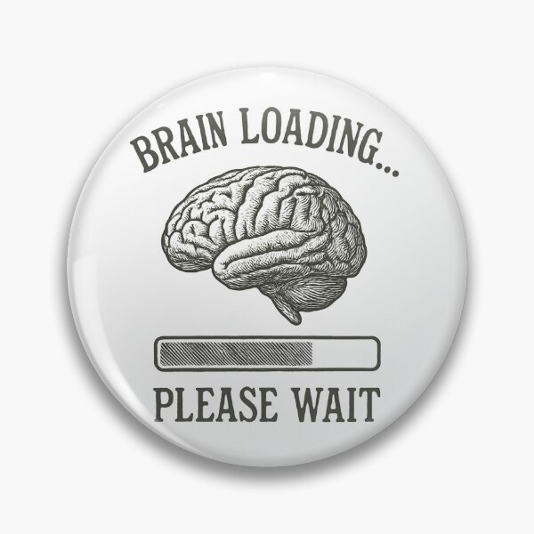 Item preview, Brain Loading Please Wait designed and sold by Moad Fahim.