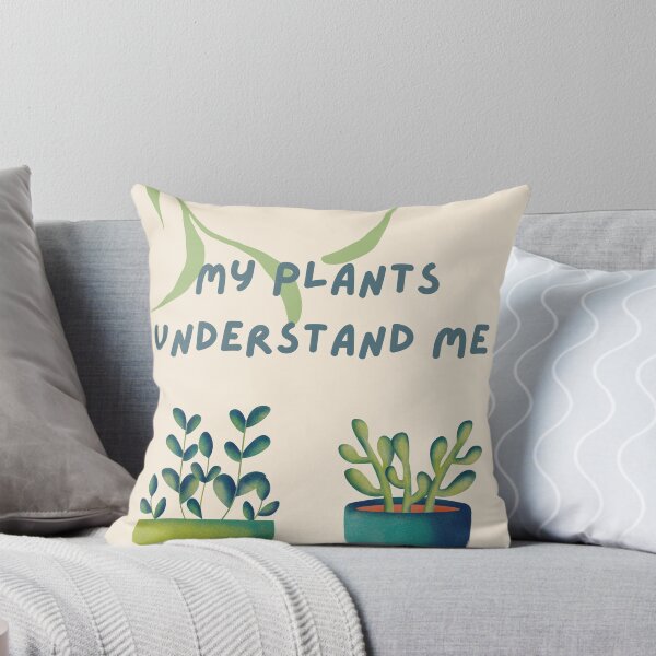 Item preview, ‘My plants understand me’ designed and sold by Hannahhh-banana.