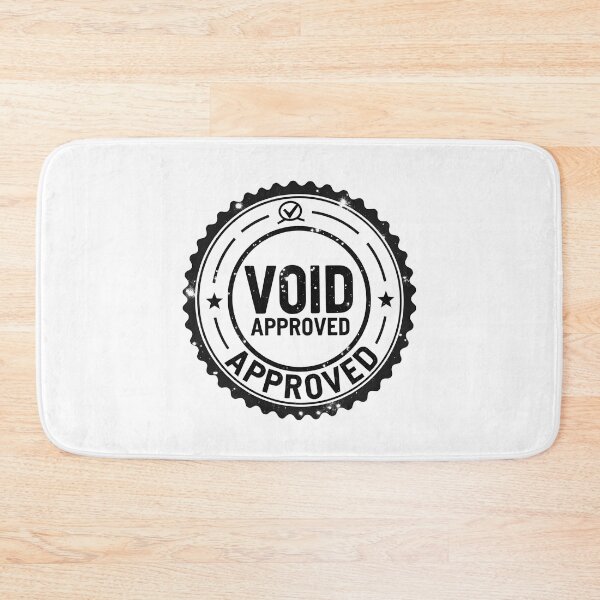 Item preview, Void Approved designed and sold by nhk999.