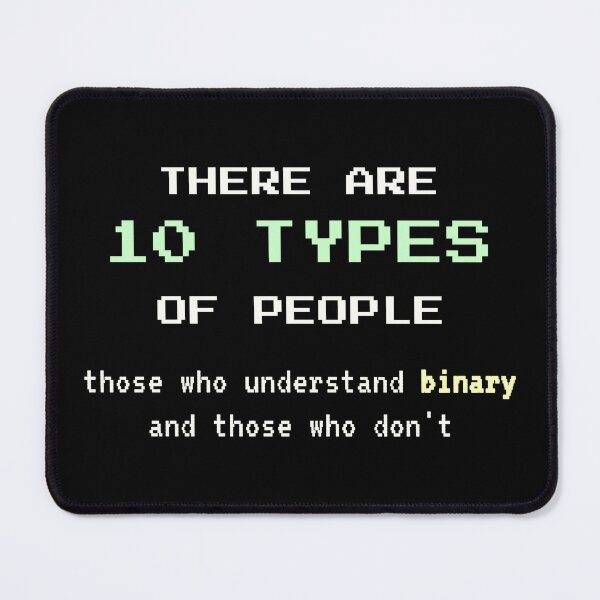 Item preview, Classic Binary Nerd Joke designed and sold by DanielBDesigns.