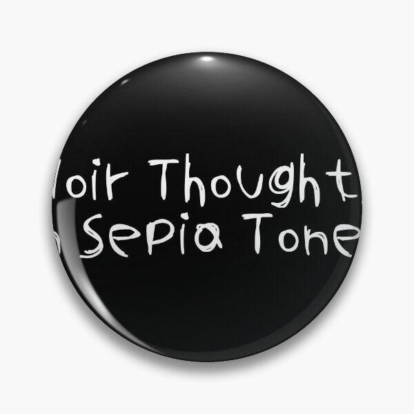 Item preview, Noir Thoughts in Sepia Tones designed and sold by Ninjacatoff.