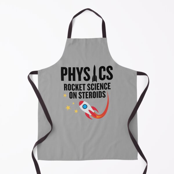 Item preview, Physics is Rocket Science on Steroids! designed and sold by MPC-Mince-Pies.