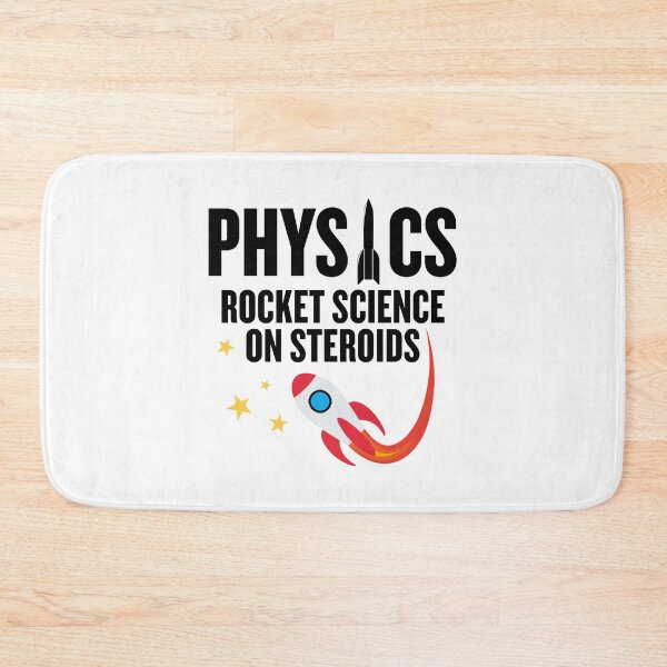 Item preview, Physics is Rocket Science on Steroids! designed and sold by MPC-Mince-Pies.
