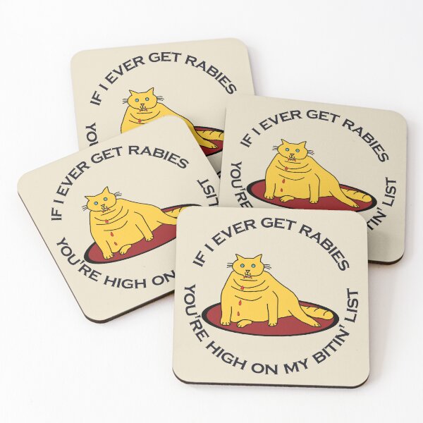 Item preview, If I Ever Get Rabies, You're High On My Bitin' List designed and sold by ellenhenry.