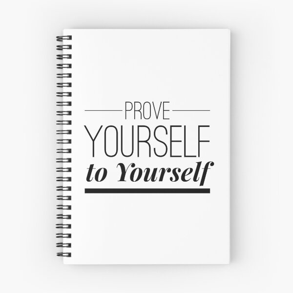 Item preview, Prove Yourself to Yourself - Motivational Self-Belief Quote designed and sold by Soaring Eagle.