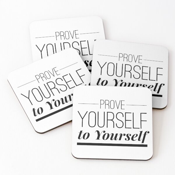 Item preview, Prove Yourself to Yourself - Motivational Self-Belief Quote designed and sold by Soaring Eagle.
