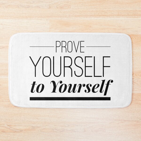Item preview, Prove Yourself to Yourself - Motivational Self-Belief Quote designed and sold by Soaring Eagle.