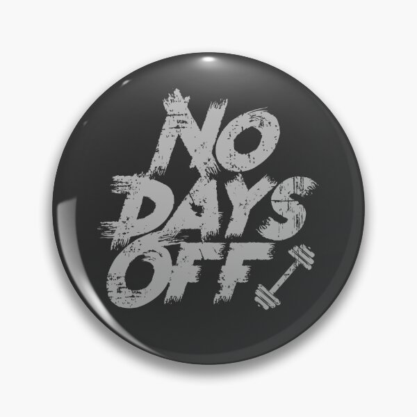 Artikelvorschau, Grunge Keine freien Tage Training entworfen und verkauft von Voodoo Store Paranormal Collections.