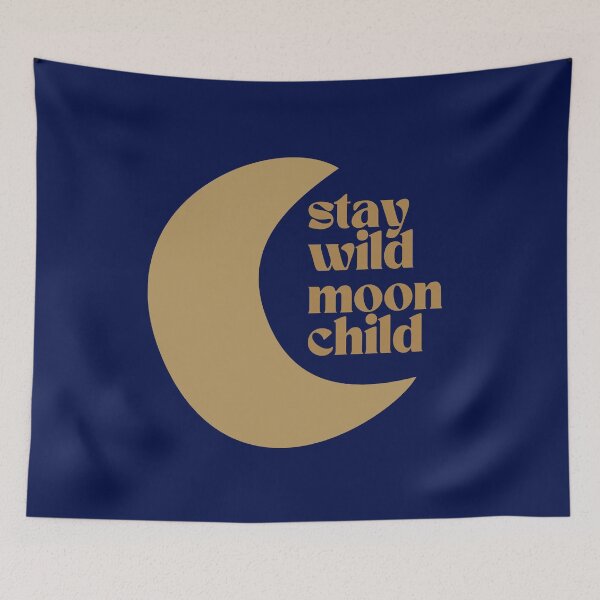 Item preview, STAY WILD MOONCHILD designed and sold by eMKa82.