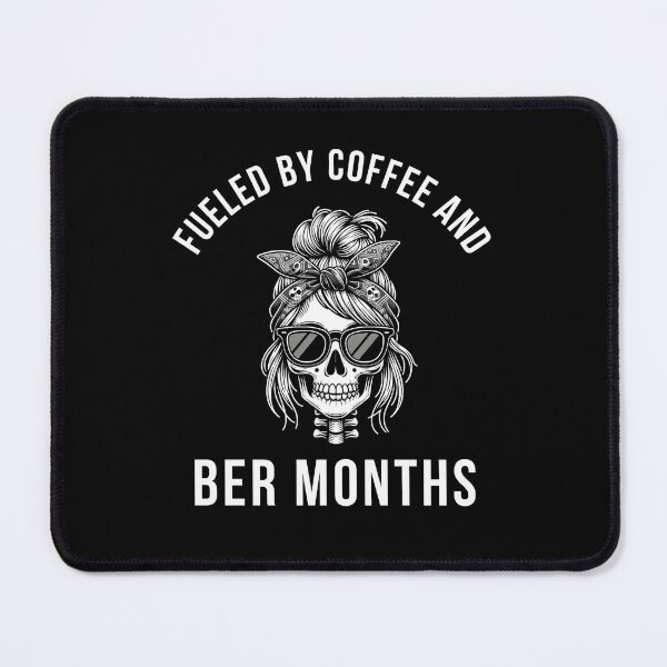 Item preview, Fueled by Coffee and Ber Months Fall Autumn skeleton designed and sold by snowry.