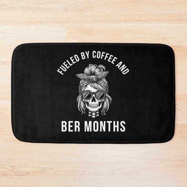 Item preview, Fueled by Coffee and Ber Months Fall Autumn skeleton designed and sold by snowry.
