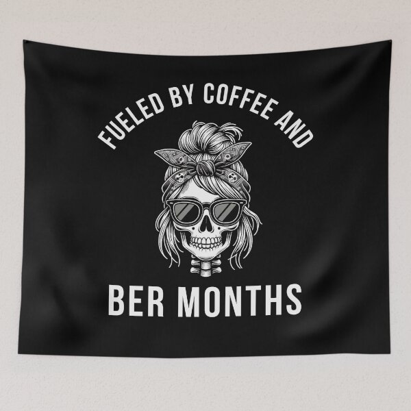 Item preview, Fueled by Coffee and Ber Months Fall Autumn skeleton designed and sold by snowry.
