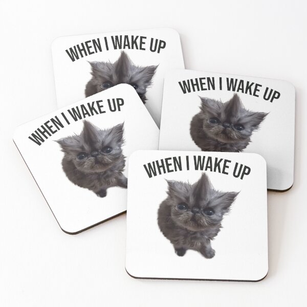 Item preview, Funny I Wake Up Cat Meme  designed and sold by AShanDome.