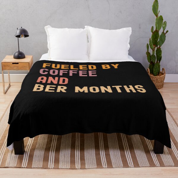 Item preview, Fueled by Coffee and Ber Months Fall Autumn Cozy Season designed and sold by snowry.