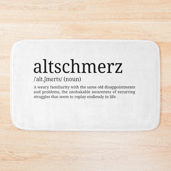 Item preview, Altschmerz - Dictionary Definition designed and sold by mr-k-store.