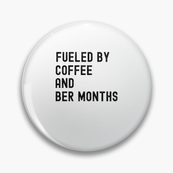 Item preview, Fueled by Coffee and Ber Months Fall Autumn Cozy Season designed and sold by snowry.