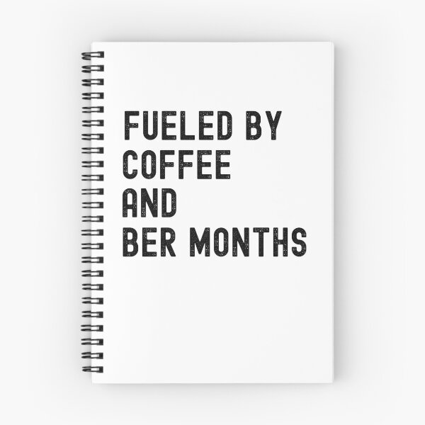 Item preview, Fueled by Coffee and Ber Months Fall Autumn Cozy Season designed and sold by snowry.