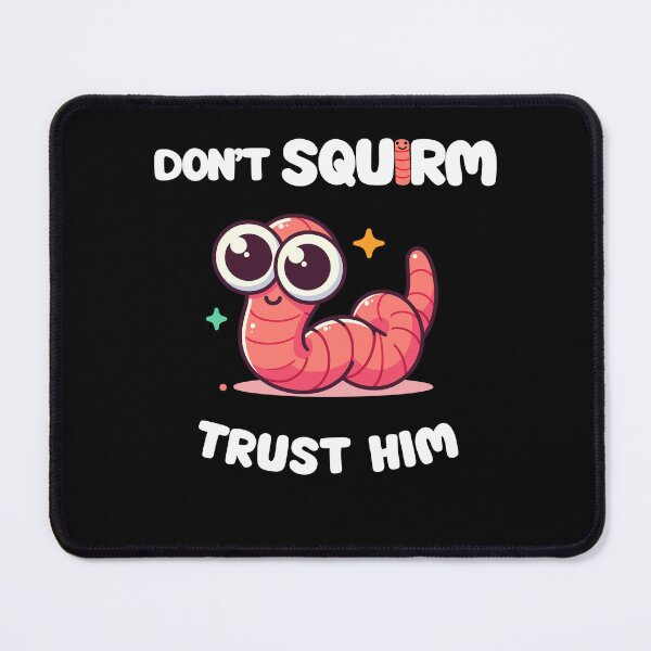 Item preview, Don’t Squirm, Trust Him – Christian Faith designed and sold by OrtegaGrace.