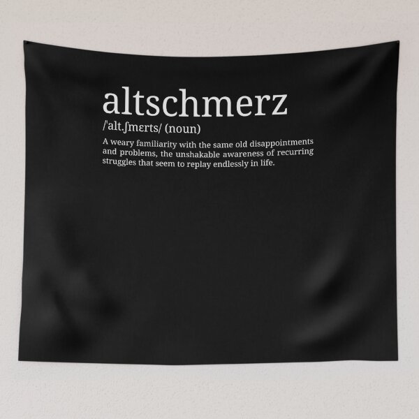 Item preview, Altschmerz - Dictionary Definition designed and sold by mr-k-store.
