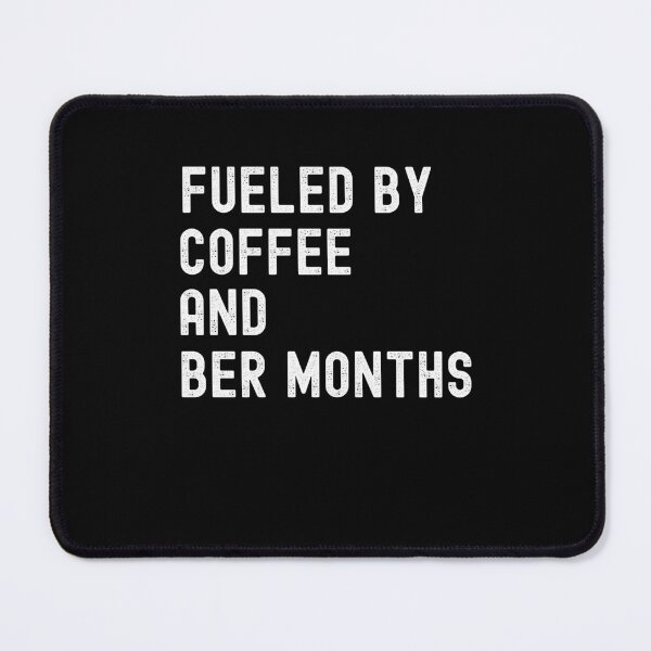 Item preview, Fueled by Coffee and Ber Months Fall Autumn Cozy festive designed and sold by snowry.