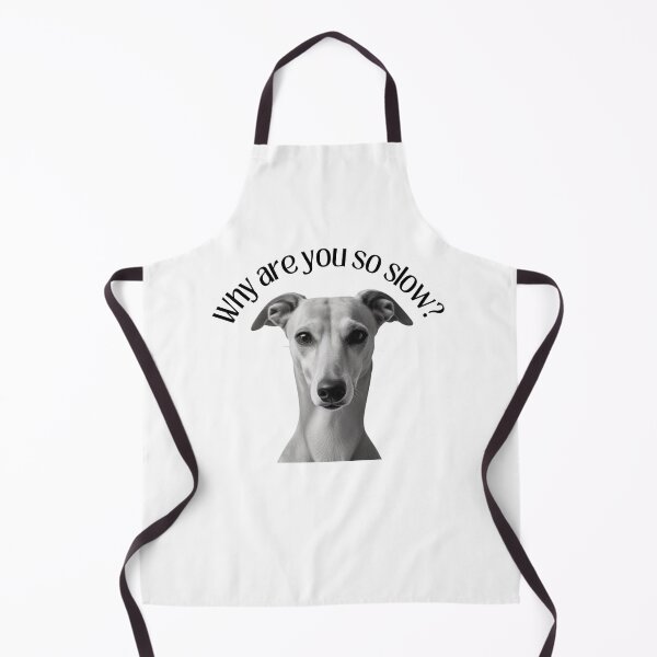 Item preview, Why are you so slow? Funny fast whippet or greyhound designed and sold by HaychGee.