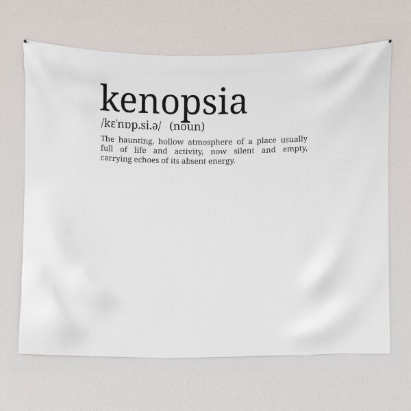 Item preview, Kenopsia - Dictionary Definition designed and sold by mr-k-store.