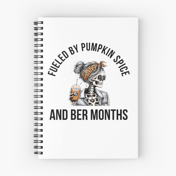 Item preview, Fueled by Pumpkin Spice and Ber Months Fall Autumn skeleton designed and sold by snowry.