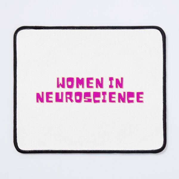 Item preview, Women In Stem Neuroscience designed and sold by ridnaledesigner.