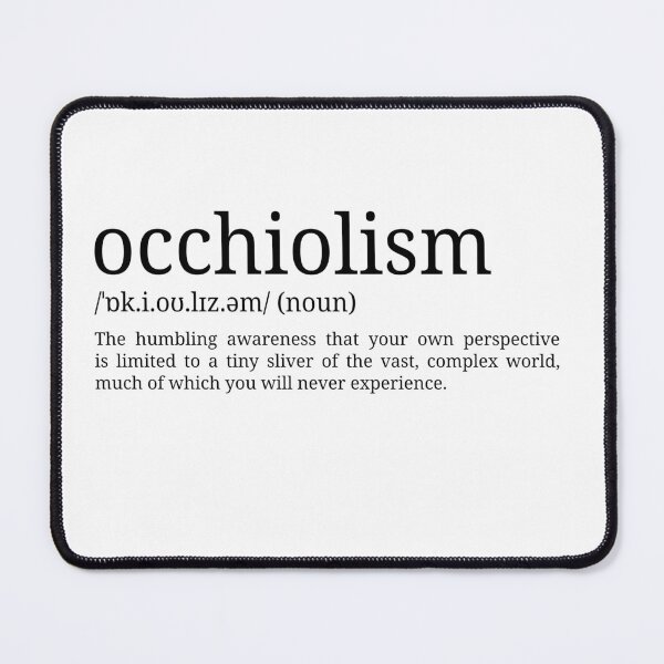 Item preview, Occhiolism - Dictionary Definition designed and sold by mr-k-store.