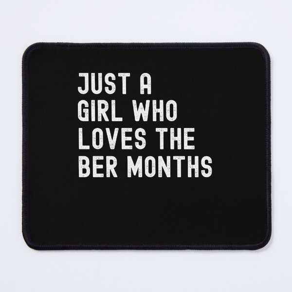 Item preview, Just a girl who loves the Ber months fall season designed and sold by snowry.