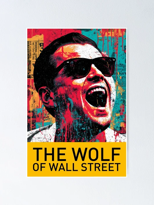 The Wolf of Wall Street – Pop Art Splash Poster