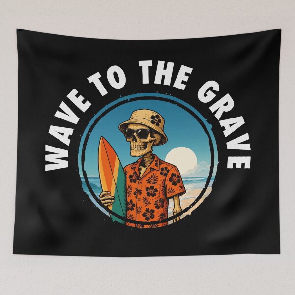 Item preview, Wave To The Grave (with White Lettering) designed and sold by VelvetRoom.
