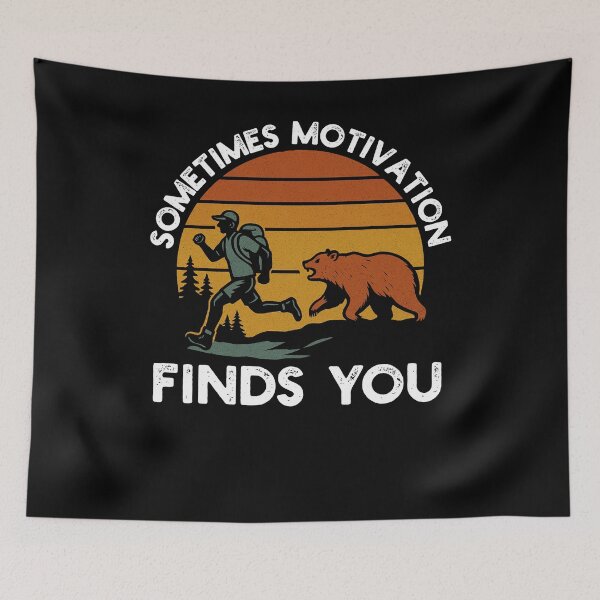 Item preview, Sometimes motivation finds you Funny Hiking Camping bear designed and sold by snowry.